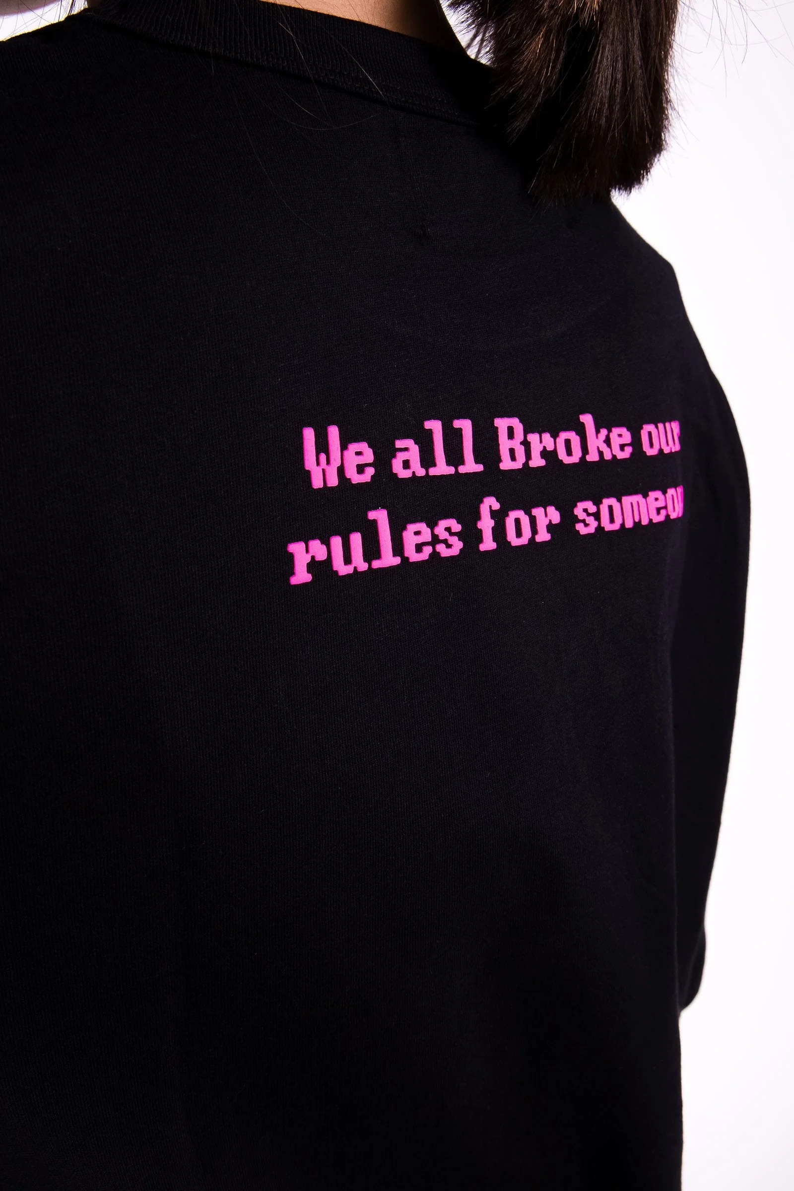 We All Broke Our Rules for Someone Oversized T-shirt - Image 6